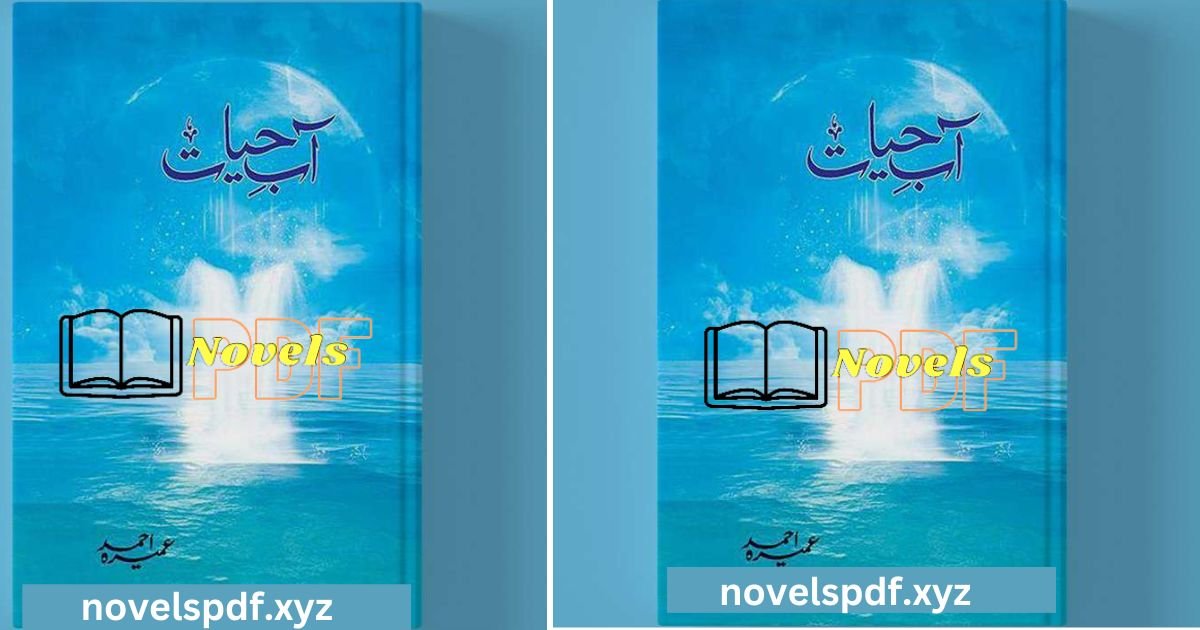 Aab E Hayat Novel Pdf