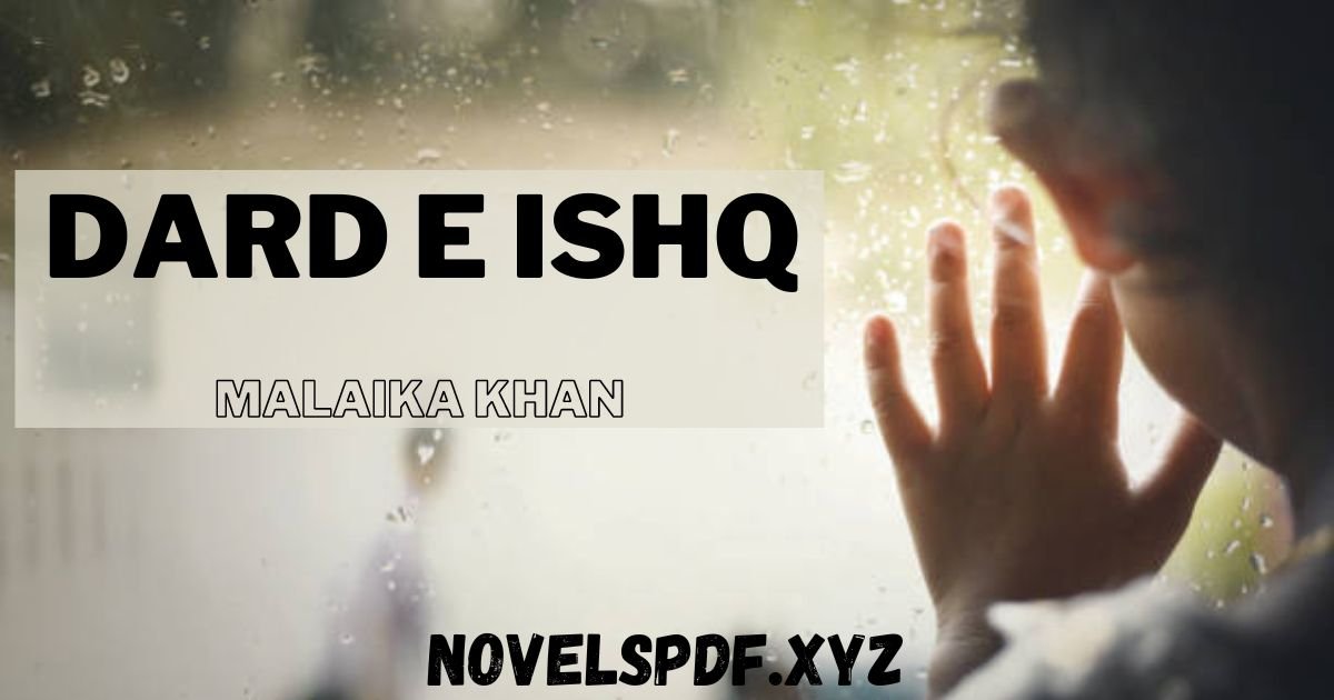 Dard E Ishq Novel