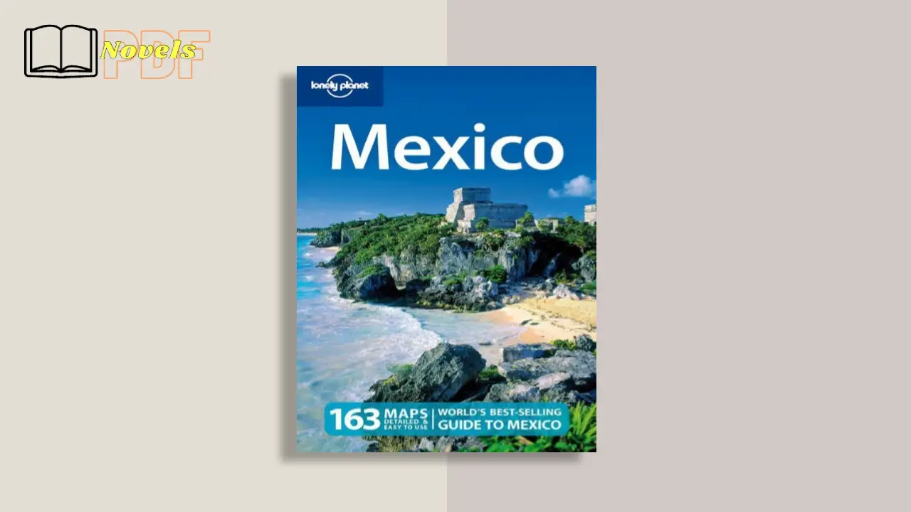 Lonely Planet Mexico 17th Edition PDF