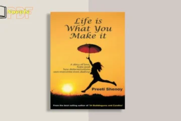 Life is What You Make it PDF